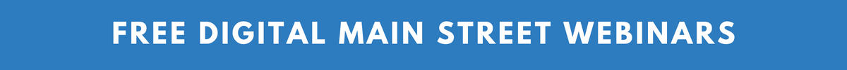 Digital Main Street webinars